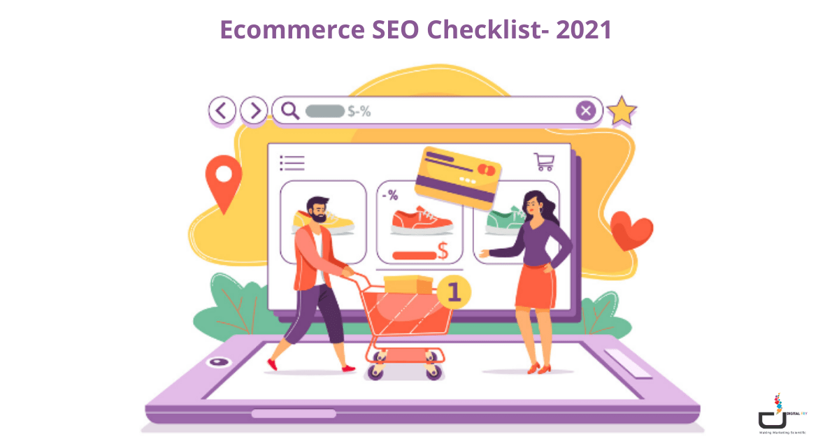 Ecommerce SEO Checklist: Everything You Need to Know to Create an Effective Ecommerce SEO Strategy, DigitalFry #1 Internet Marketing Services